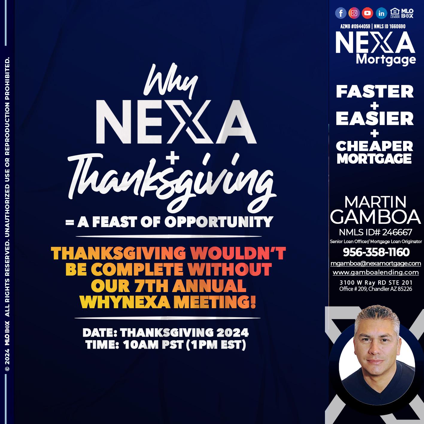 WHY NEXA + THANKSGIVING - Martin Gamboa -Senior Loan Officer / Mortgage Loan Originator