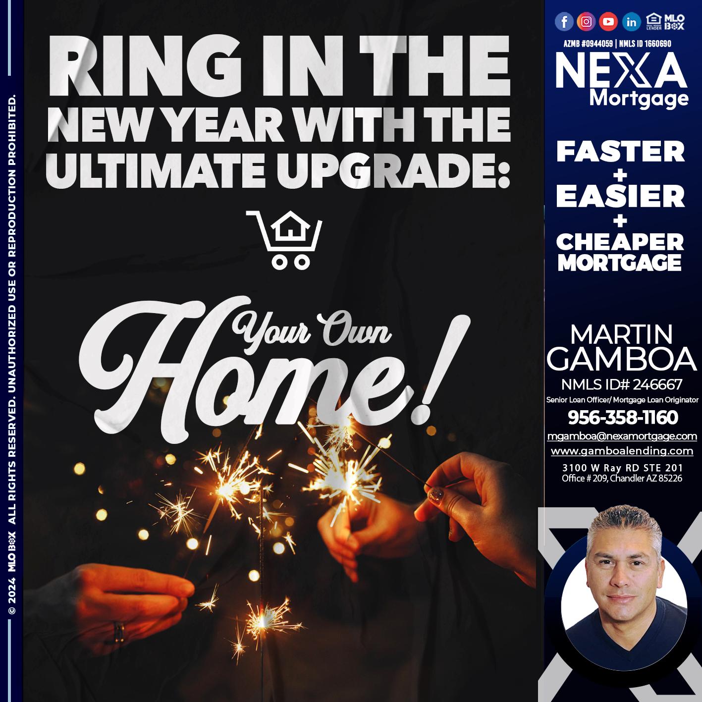 RING IN THE NEW - Martin Gamboa -Senior Loan Officer / Mortgage Loan Originator