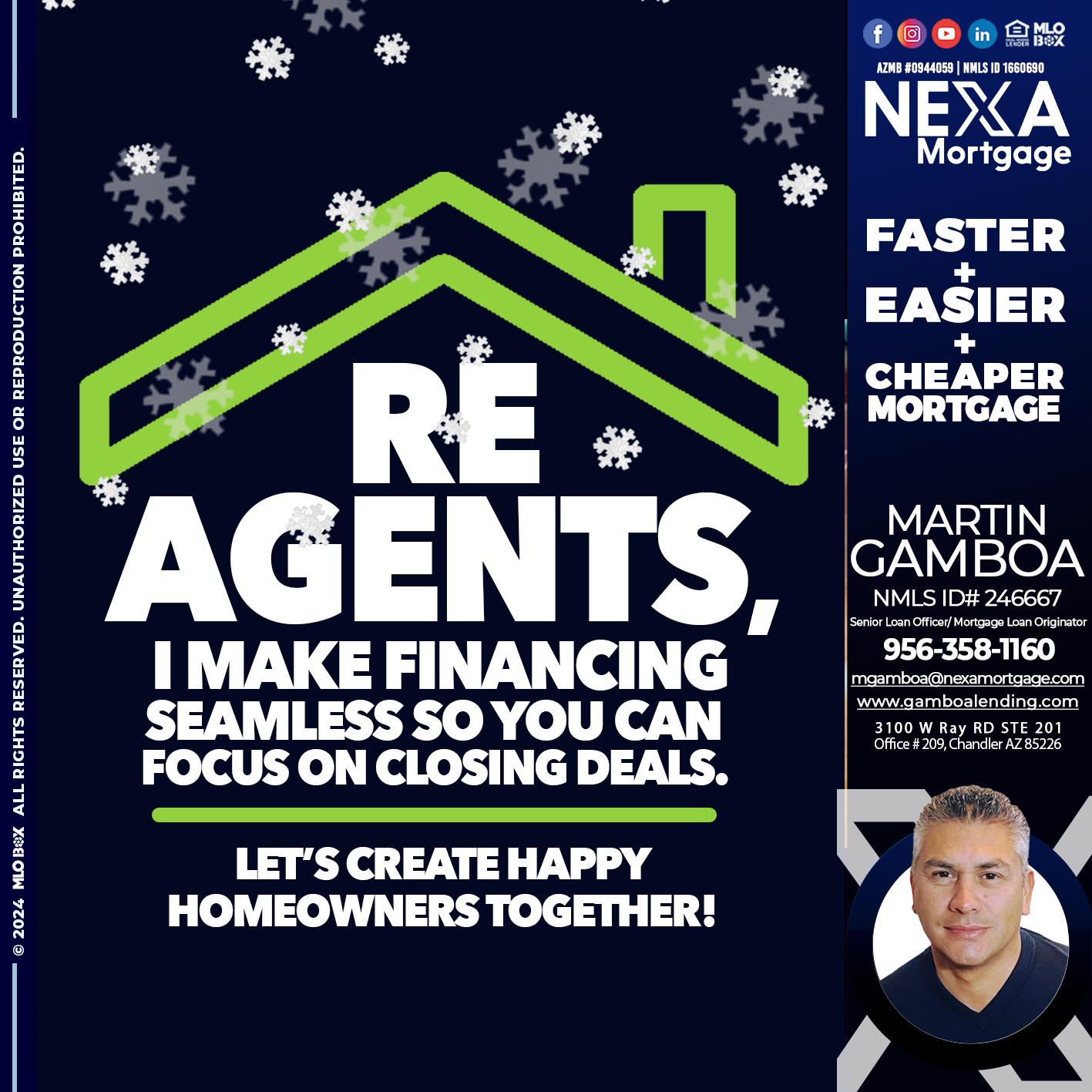 RE AGENTS - Martin Gamboa -Senior Loan Officer / Mortgage Loan Originator