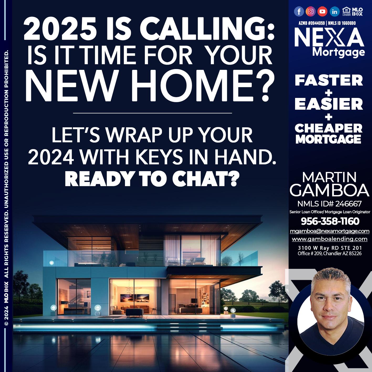 2025 SI CALLING - Martin Gamboa -Senior Loan Officer / Mortgage Loan Originator