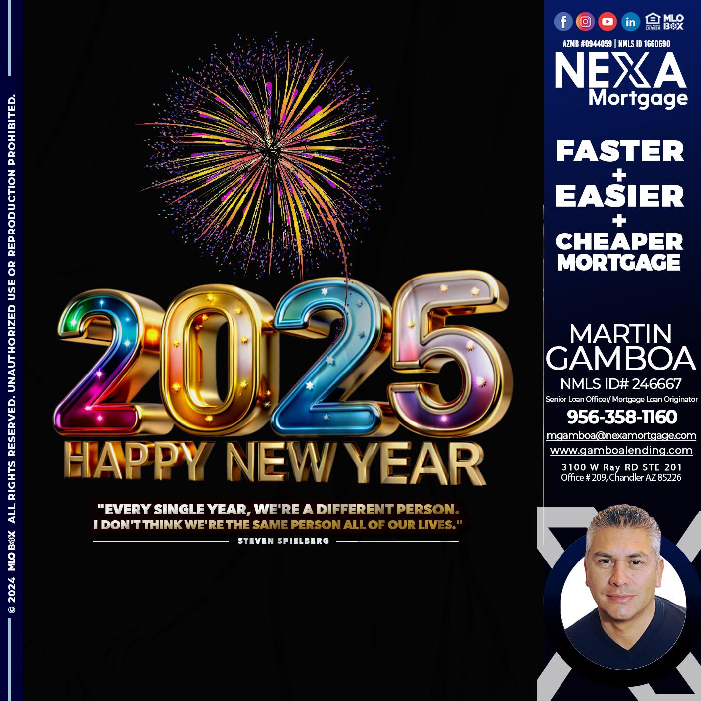 2025 HAPPY NEW YEAR - Martin Gamboa -Senior Loan Officer / Mortgage Loan Originator