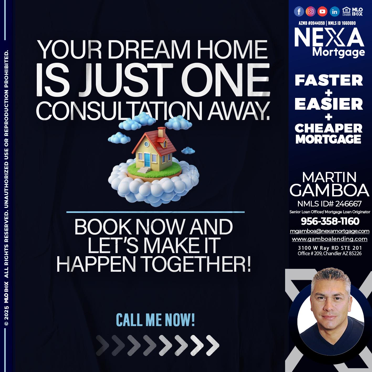 YOUR DREAM HOME - Martin Gamboa -Senior Loan Officer / Mortgage Loan Originator