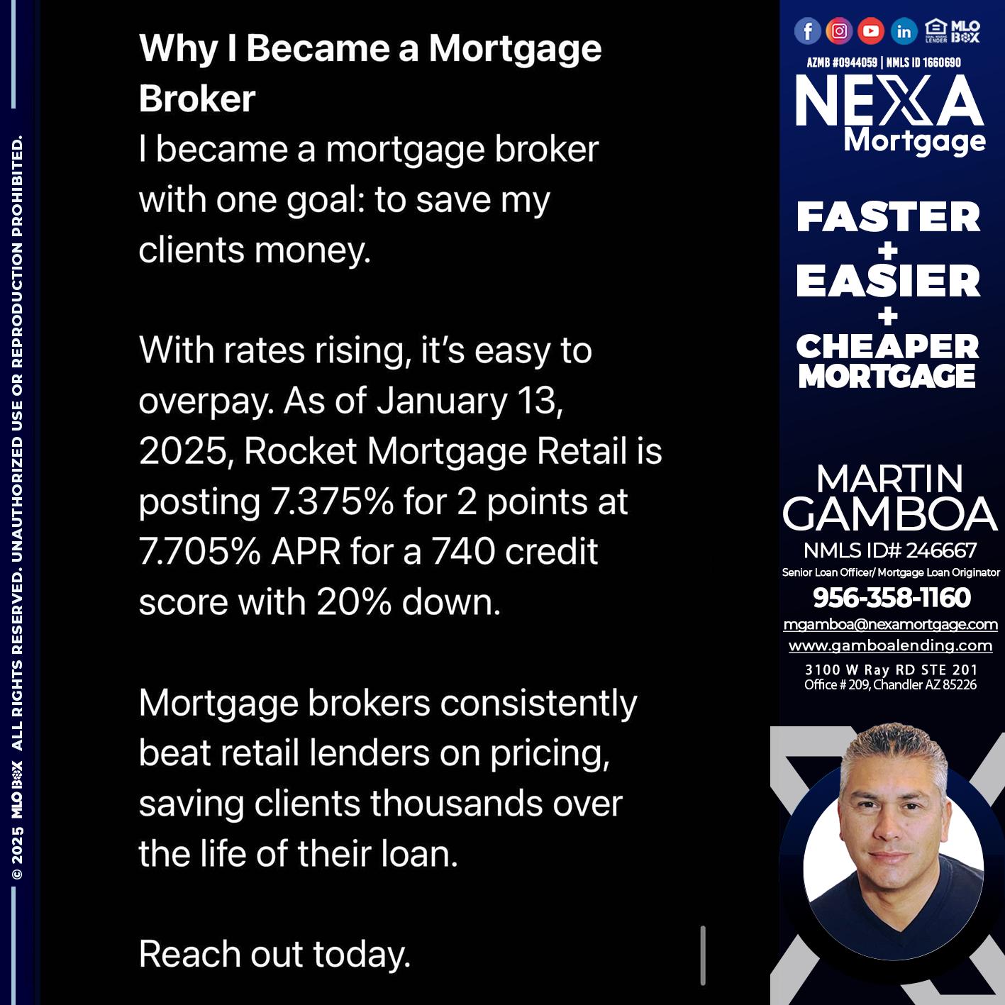 why i become - Martin Gamboa -Senior Loan Officer / Mortgage Loan Originator