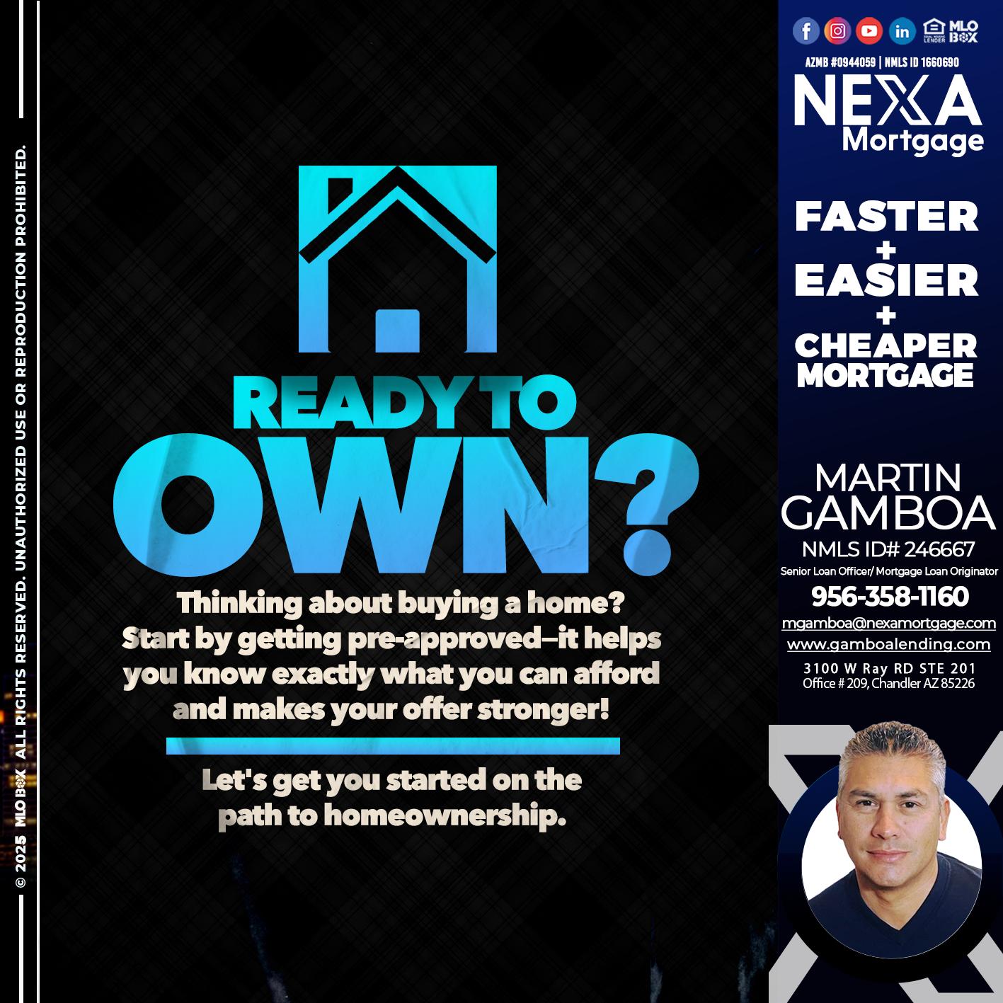 READY TO OWN - Martin Gamboa -Senior Loan Officer / Mortgage Loan Originator